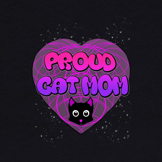 Proud Cat Mom by GrimKatDesigns